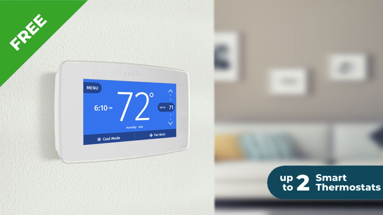 Get up to 2 free Emerson SensiTM Touch smart thermostats.